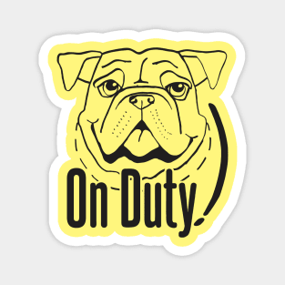 On Duty Dog - Sincere Pet Magnet