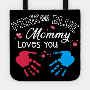 Pink Or Blue Mommy Loves You Gender Reveal Party Tote