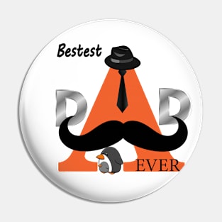 Bestest Dad ever-father's day Pin