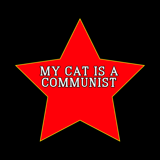 My Cat Is A Communist by Word and Saying