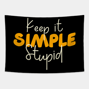 Keep It Simple Stupid - Alcoholic Clean And Sober Tapestry