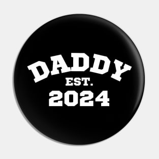 Daddy Est. 2024 Pin