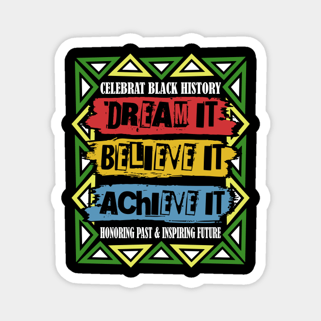 Celebrate Black History Month Magnet by The WYLD Tribe