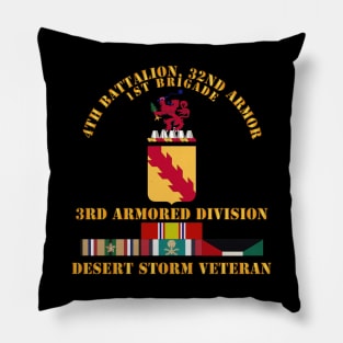 4th Bn, 32nd Armor - 3rd Armored Divi - Desert Storm Veteran Pillow