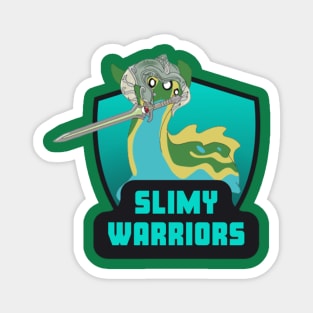 Slimy Warriors Magnet