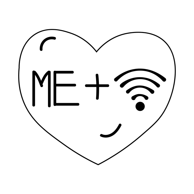 ME & Wifi is Love. by TamannasArt