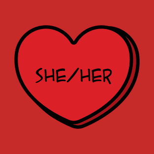 Pronoun She/Her Conversation Heart in Red T-Shirt