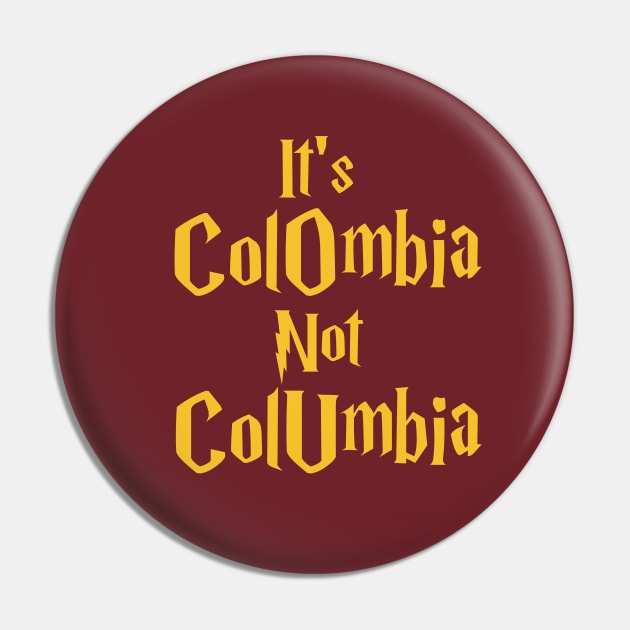 ColOmbia not ColUmbia Pin by proyectomangolab