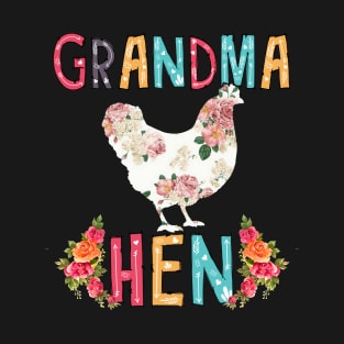 Grandma Hen chicken floral T-Shirt