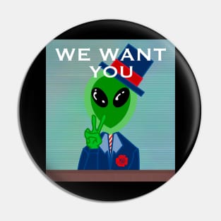 The aliens want you! Pin