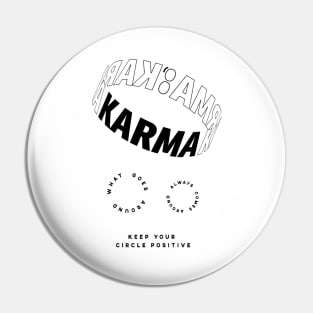 Karma - Best Selling Pin