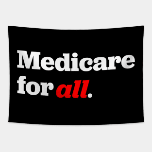 Medicare for all Tapestry