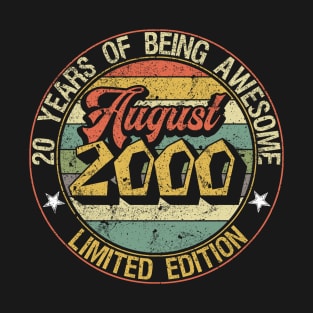 born August 2000 Vintage Gift T-Shirt