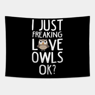 Love Owls Funny Owls Lover Gift Tapestry