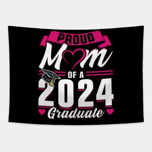 Proud Mom Of A 2024 Graduate Senior Graduation Tapestry