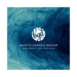 Becky's Graphic Design • Book Design + Self-Publishing T-Shirt