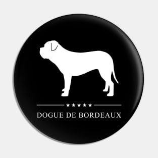 Dogue de Bordeaux Dog White Silhouette Pin