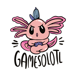 Gamesolotl Axolotl Gaming Gift Idea T-Shirt