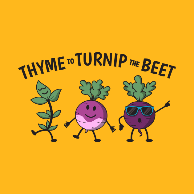 Thyme To Turnip The Beet by yeoys