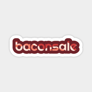 Basic Baconsale Logo - Bacon Print Magnet