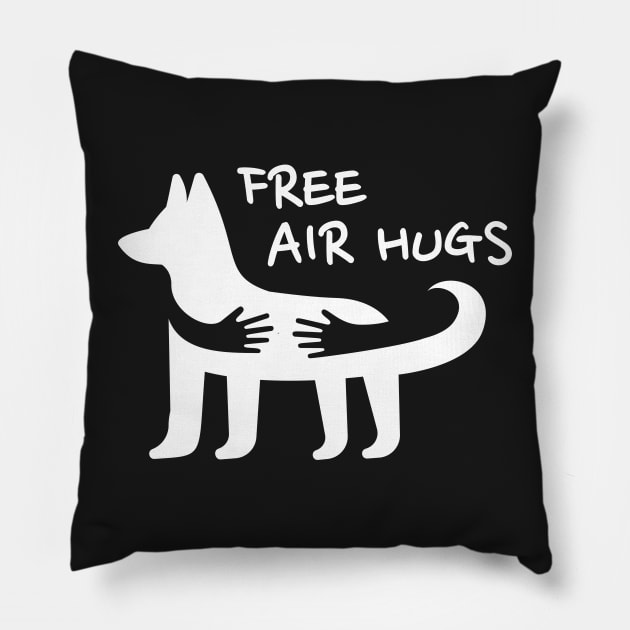 Free Air Hugs Cute Dog Puppy Social Distancing Pillow by markz66