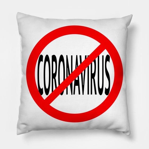 No Coronavirus Pillow by Wickedcartoons