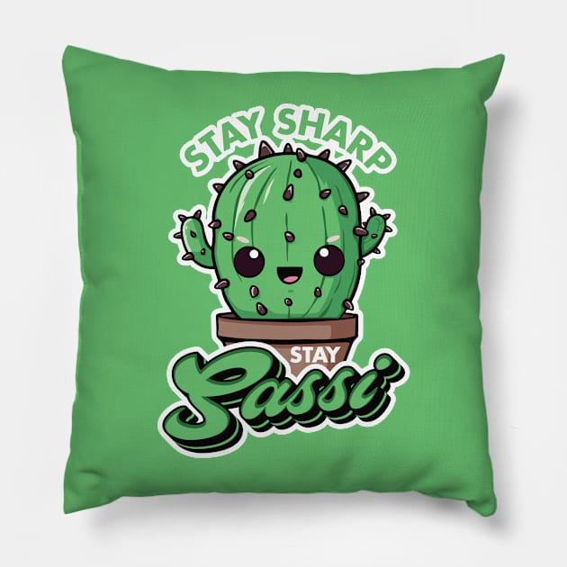 Stay Sharp, Stay Sassy Pillow by Everythingiscute