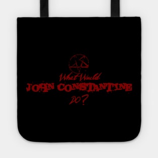 What Would John Constantine Do? Tote