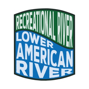 Lower American River Recreational River Wave T-Shirt