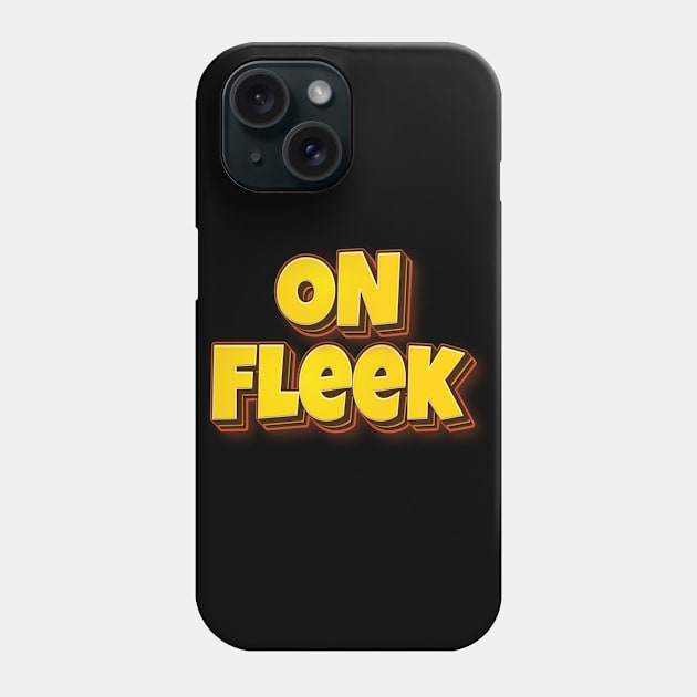 On Fleek Words Millennials Use Words Gen Z Use Fleek Phone Case by ProjectX23Red