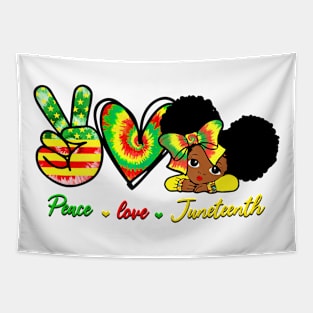 Cute Peace Love Juneteenth June 1865 African black Freedom Women Tapestry