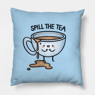 Spill The Tea Pillow