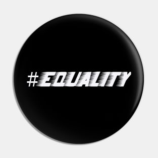 normalize equality 2020 black live metter Pin