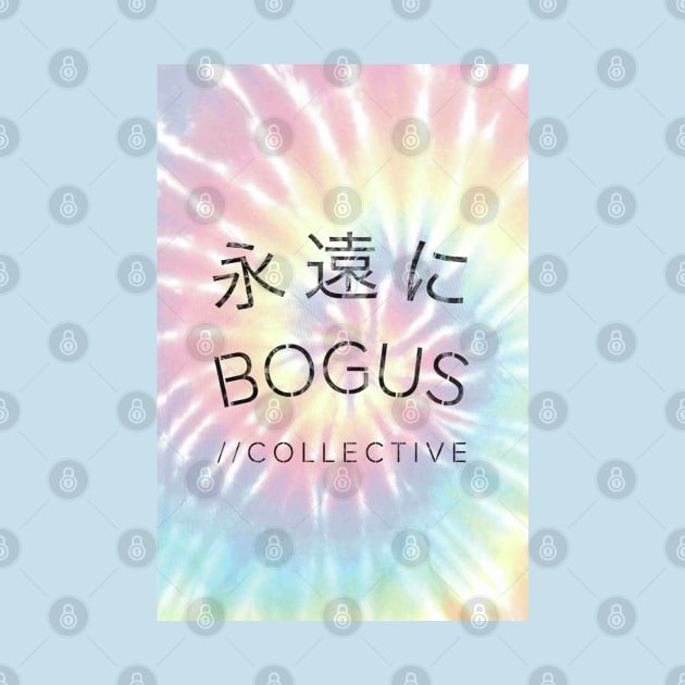 Bogus Collective tie dye #1 by TVVIN_PINEZ_M4LL