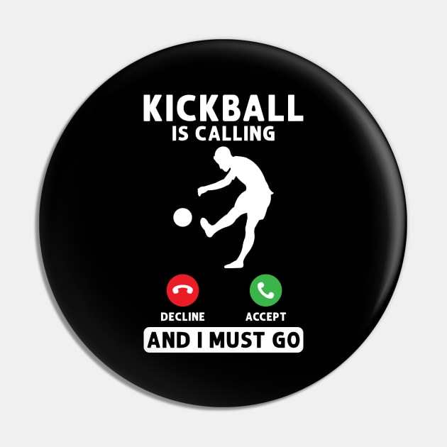 Kickball is calling Kickballer Pin by Peco-Designs