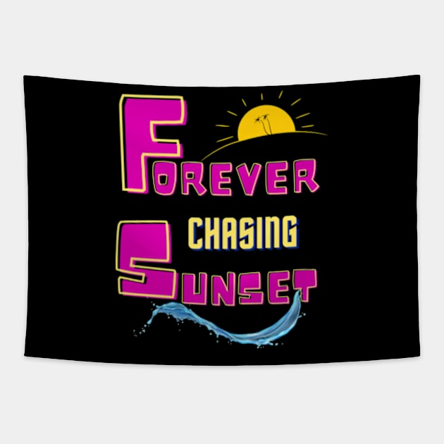 Forever Chasing Sunsets Shirt, Retro Sunsets Shirt, Summer Shirt, Vacation Shirt, Beach Shirt, Summer Vacation Shirt, Summer Outfit Tapestry by arlene