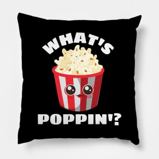 What's Poppin' - Funny Popcorn Pun Pillow