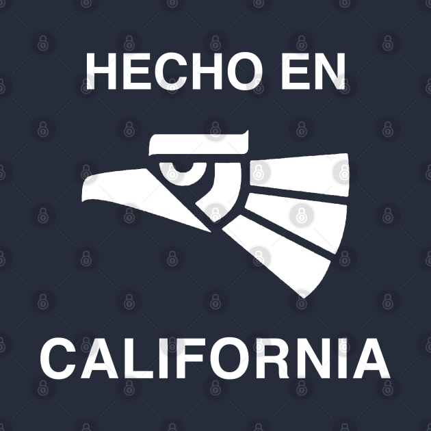 Hecho en California by jrotem