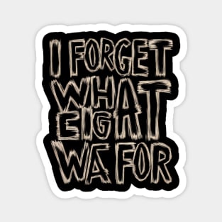 I forget what eight was for outline effect Magnet