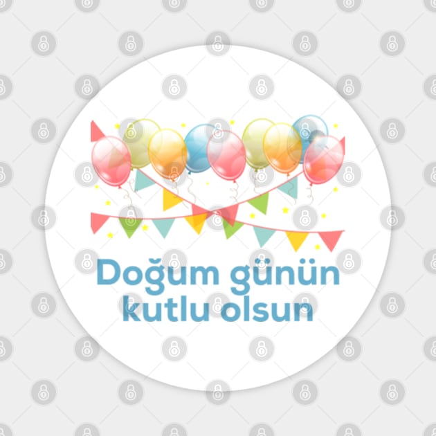 Happy Birthday Turkish Language Party Congratulations - Turkish - Magnet