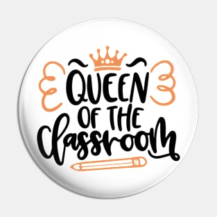 Queen of the Classroom Pin