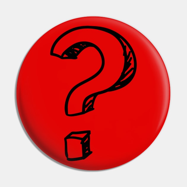 A question mark Pin by NightvisionDesign