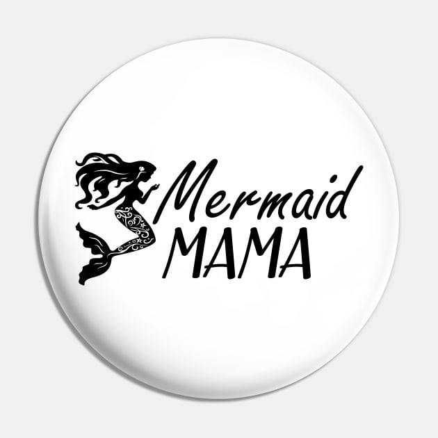 Mermaid Mama Pin by KC Happy Shop