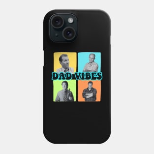 Retro DAD Vibes, 90s Dad Vibes, Happy Fathers Day Phone Case