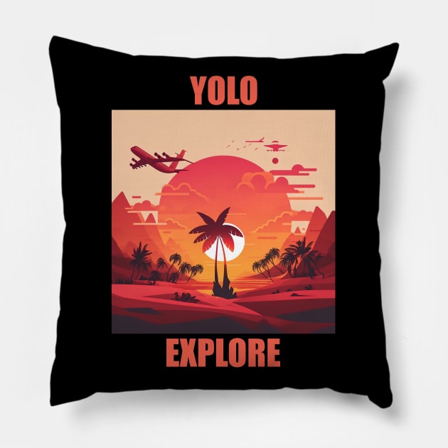 Yolo - Explore 3 Pillow by i2studio