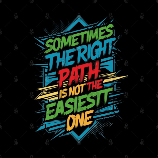 Sometimes the right path is not the easiest one ajr by thestaroflove