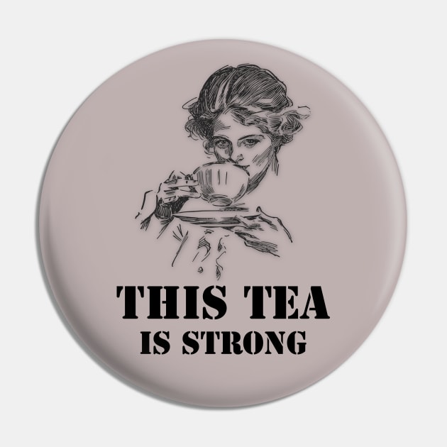 Strong tea Pin by Sinmara