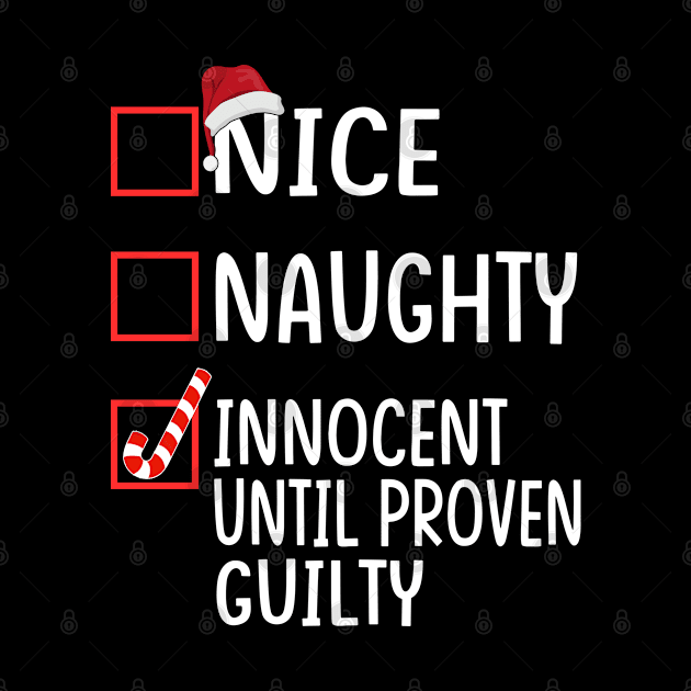 nice naughty innocent until proven guilty by Leosit