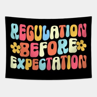 Regulation Before Expectation Autism Awareness Acceptance Tapestry