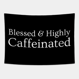 Highly Caffeinated Tapestry